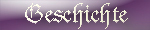 geschichte