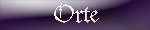 orte